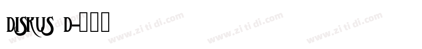 Diskus D字体转换